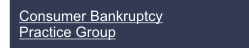 Consumer Bankruptcy Practice Group